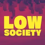 lowsocietypod