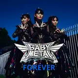 •Babymetal FOREVER•