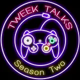Tweek Talks